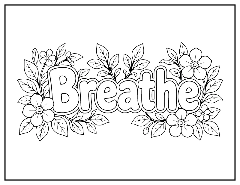 Breathe Affirmation coloring page – printable black and white line art