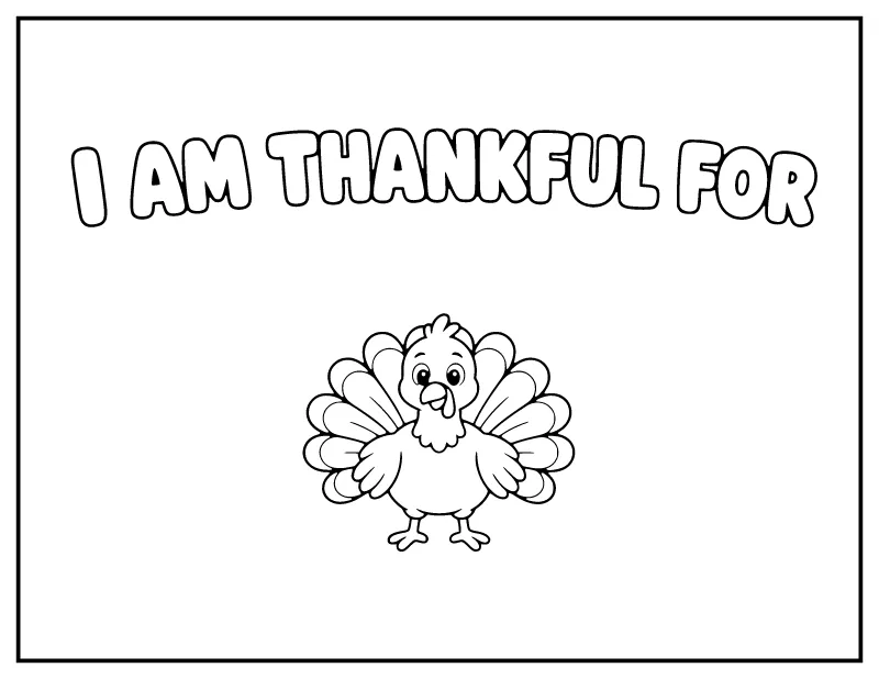 I Am Thankful For Turkey Page coloring page – printable black and white line art